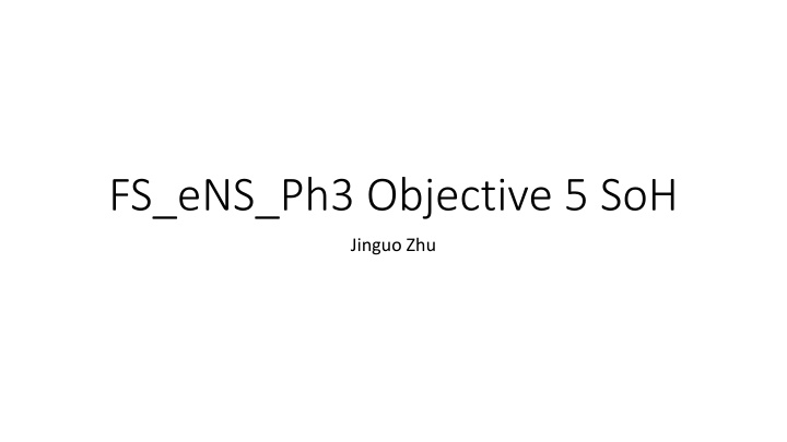 fs ens ph3 objective 5 soh