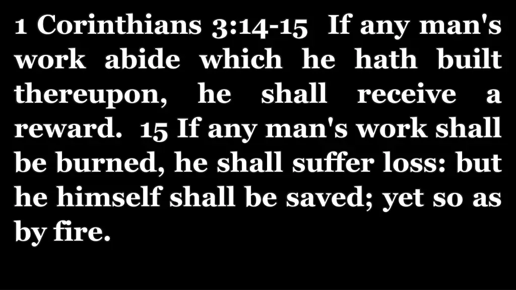 1 corinthians 3 14 15 if any man s work abide