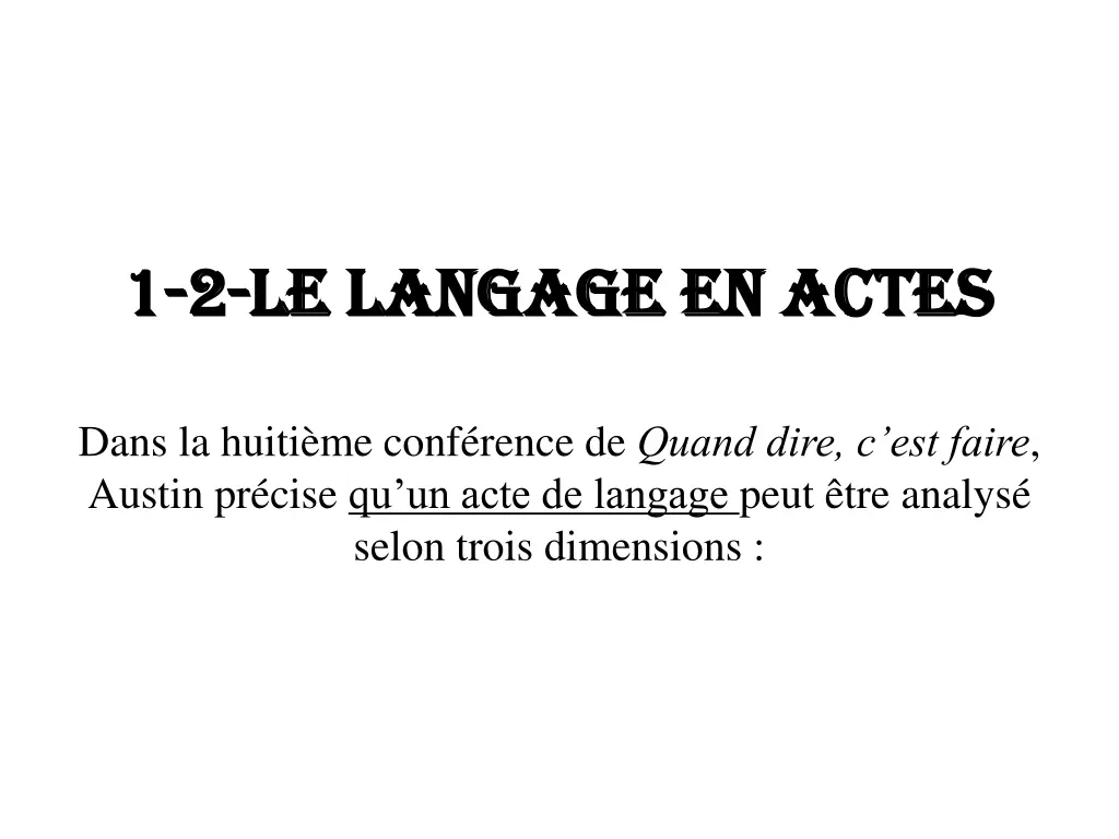 1 1 2 2 le langage en actes le langage en actes