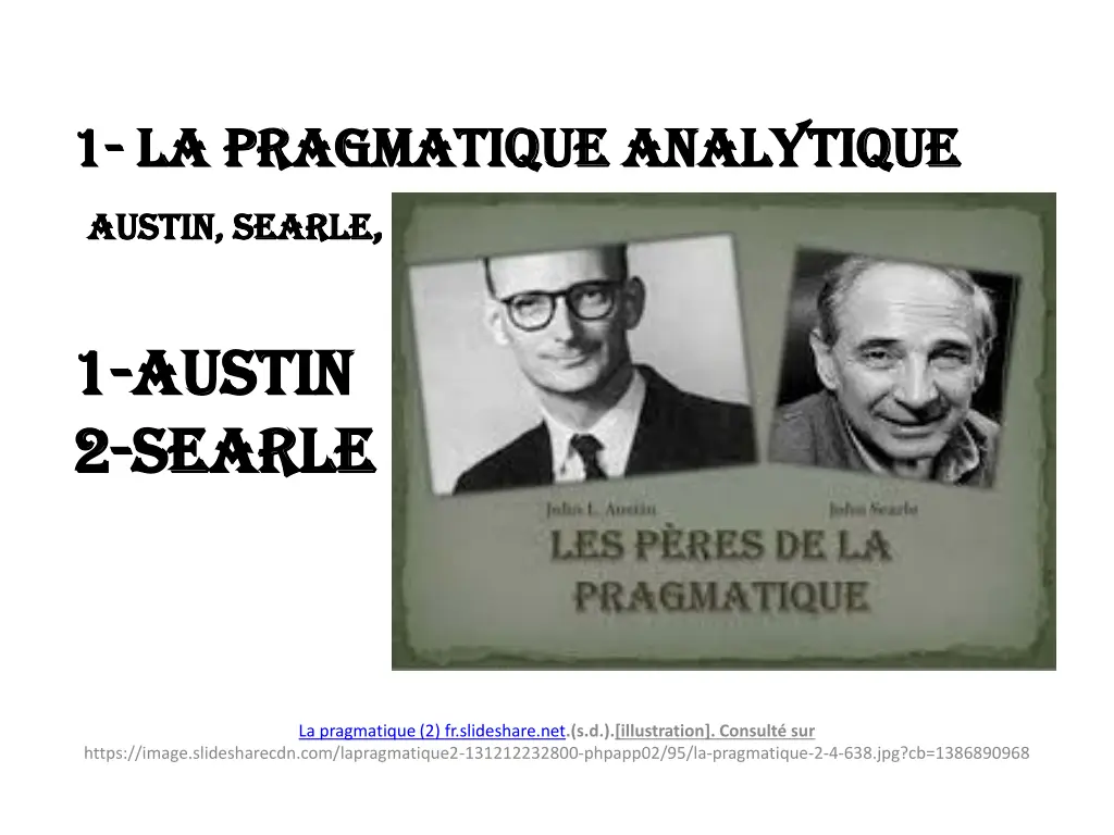 1 1 la pragmatique analytique la pragmatique