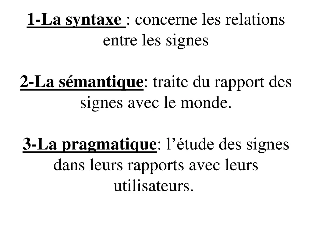 1 la syntaxe concerne les relations entre
