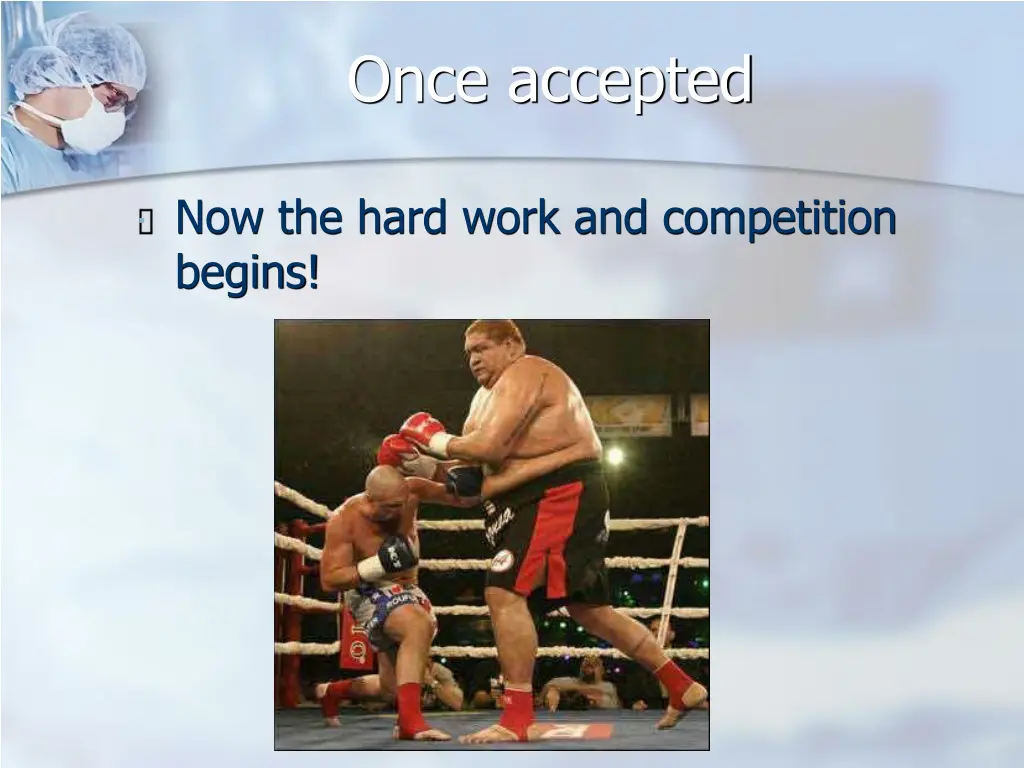 once accepted