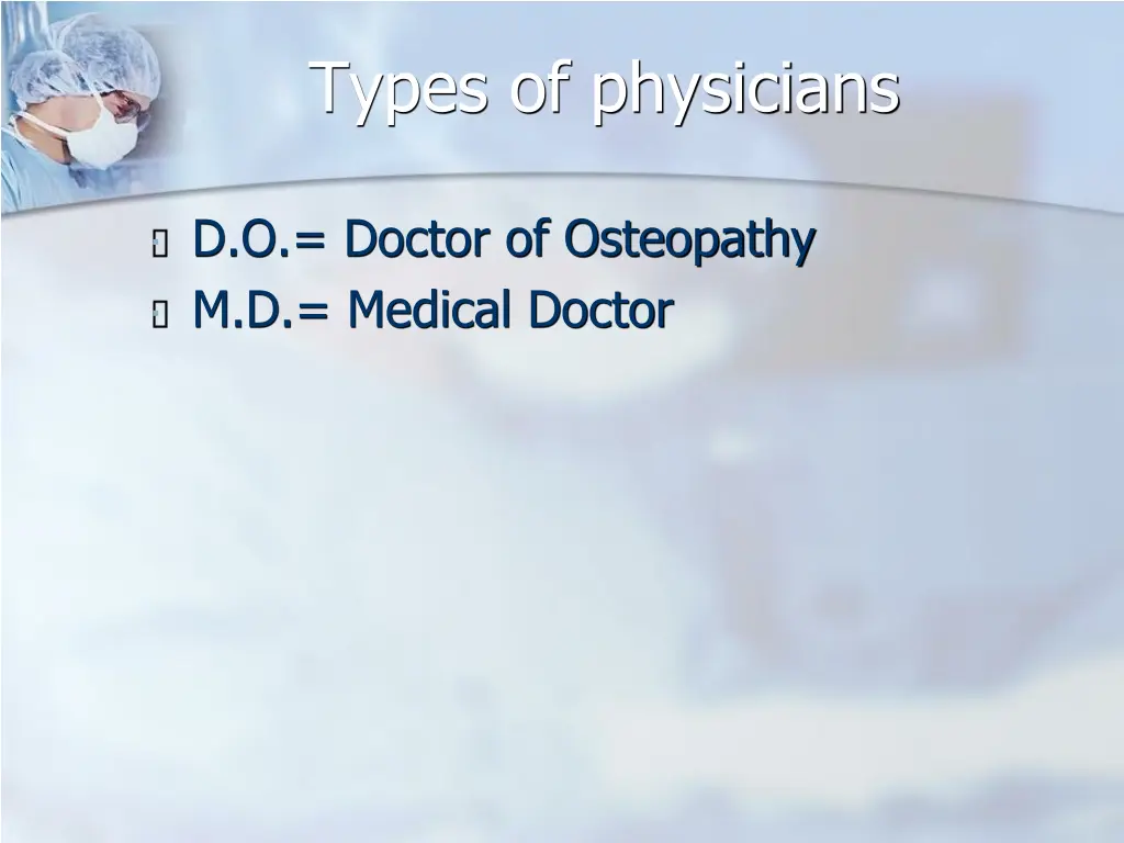 types of physicians