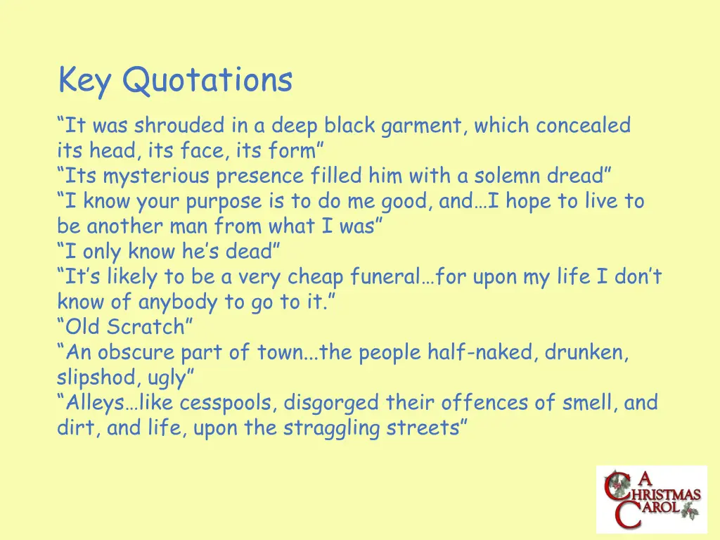 key quotations it was shrouded in a deep black
