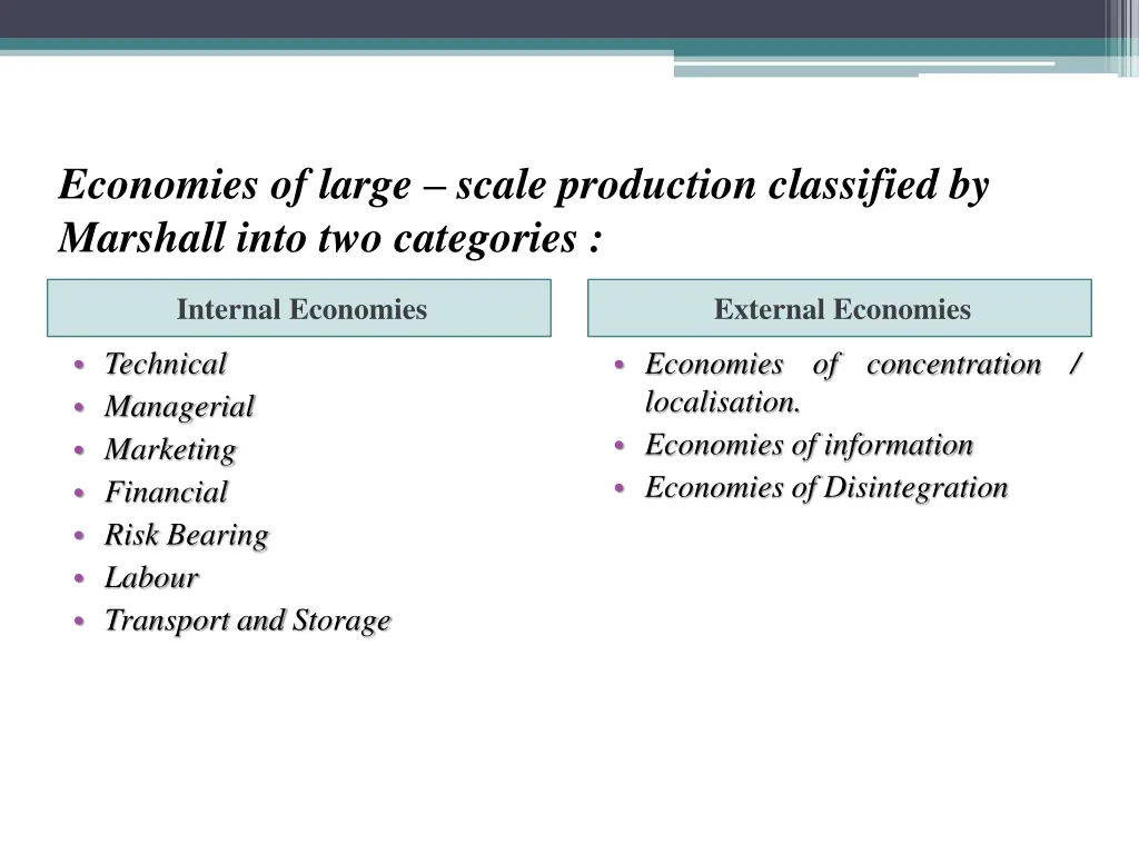 economies of large scale production classified