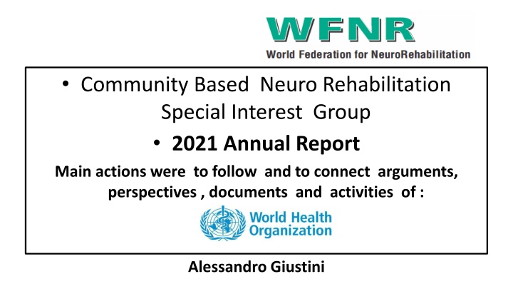 community based neuro rehabilitation special