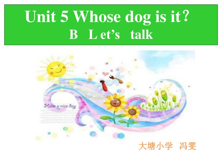 unit 5 whose dog is it b l et s talk