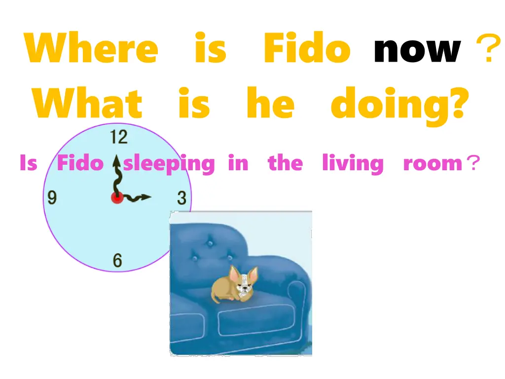 where is fido what is he doing
