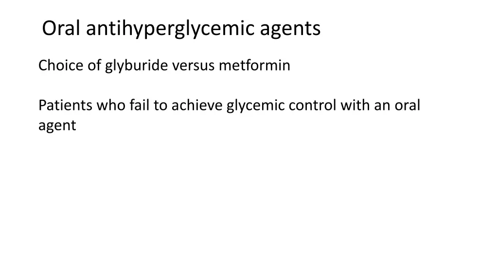 oral antihyperglycemic agents