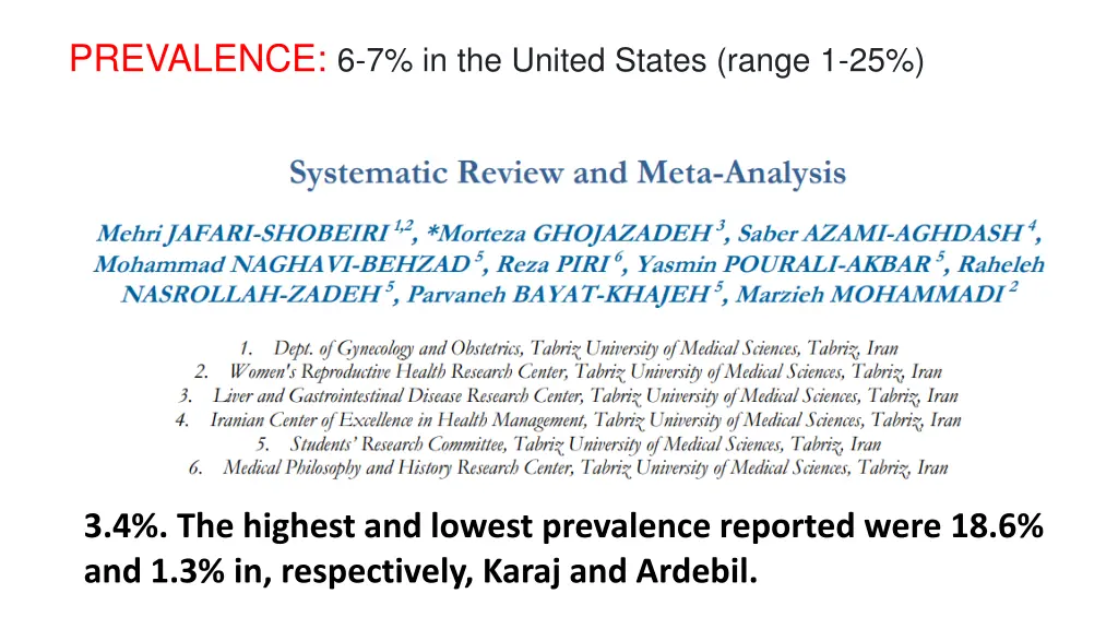 prevalence 6 7 in the united states range 1 25