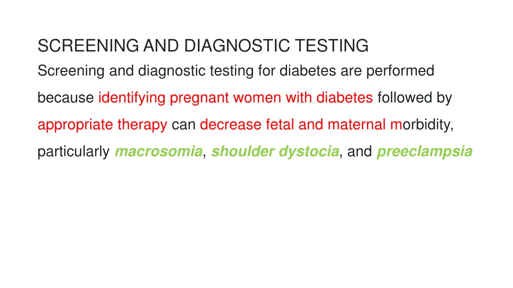 screening and diagnostic testing screening