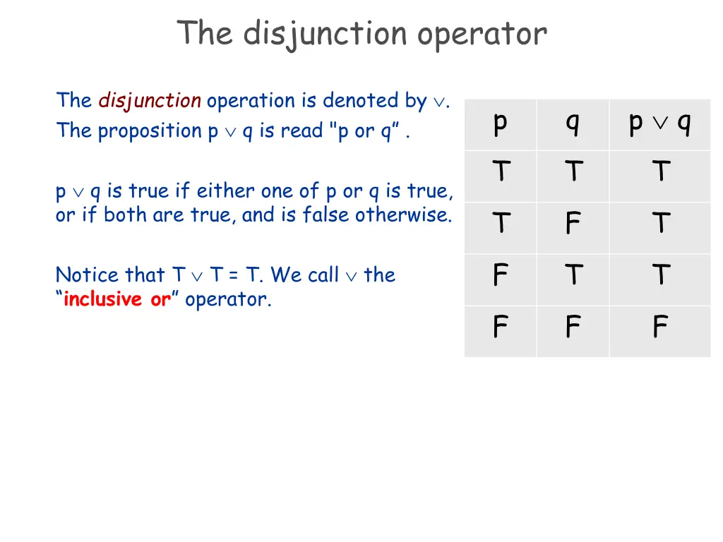 the disjunction operator