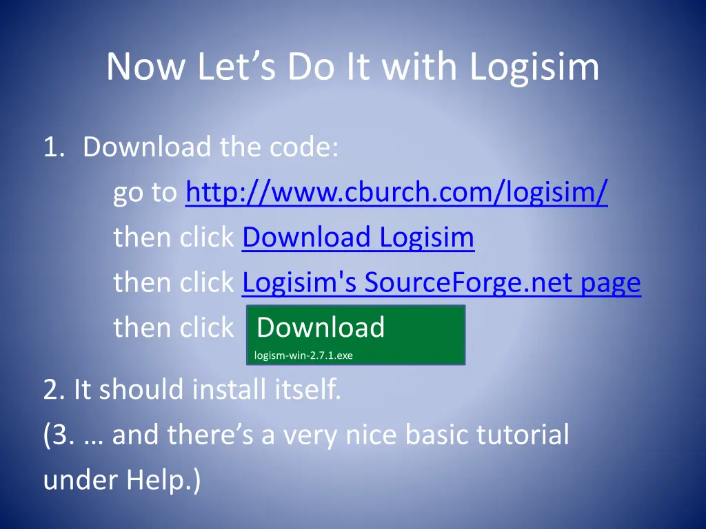 now let s do it with logisim