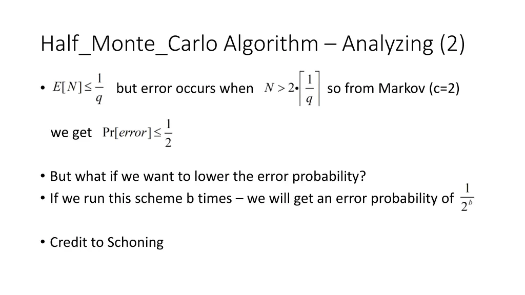 half monte carlo algorithm analyzing 2