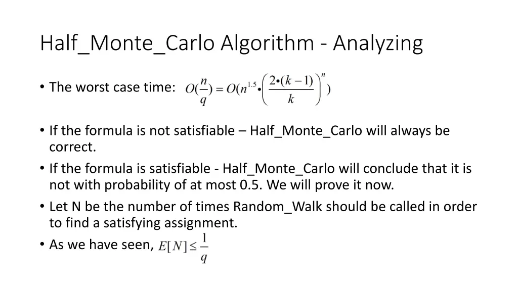 half monte carlo algorithm analyzing