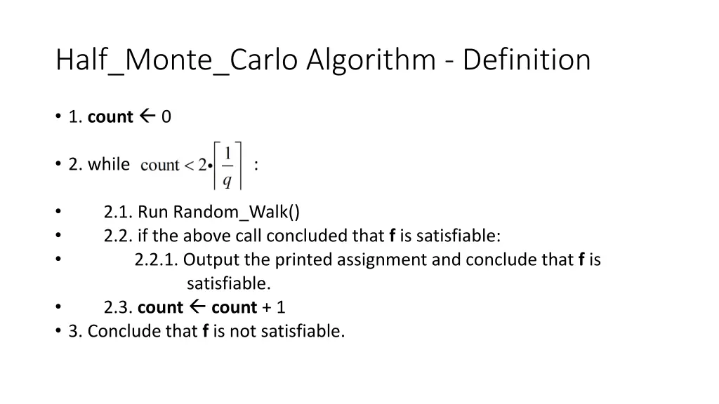 half monte carlo algorithm definition