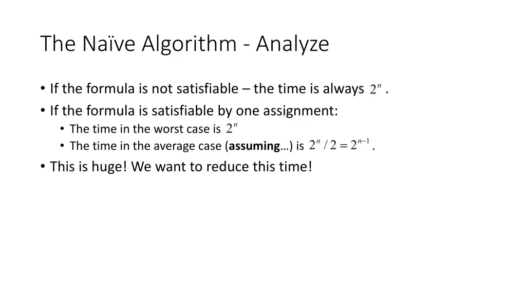 the na ve algorithm analyze