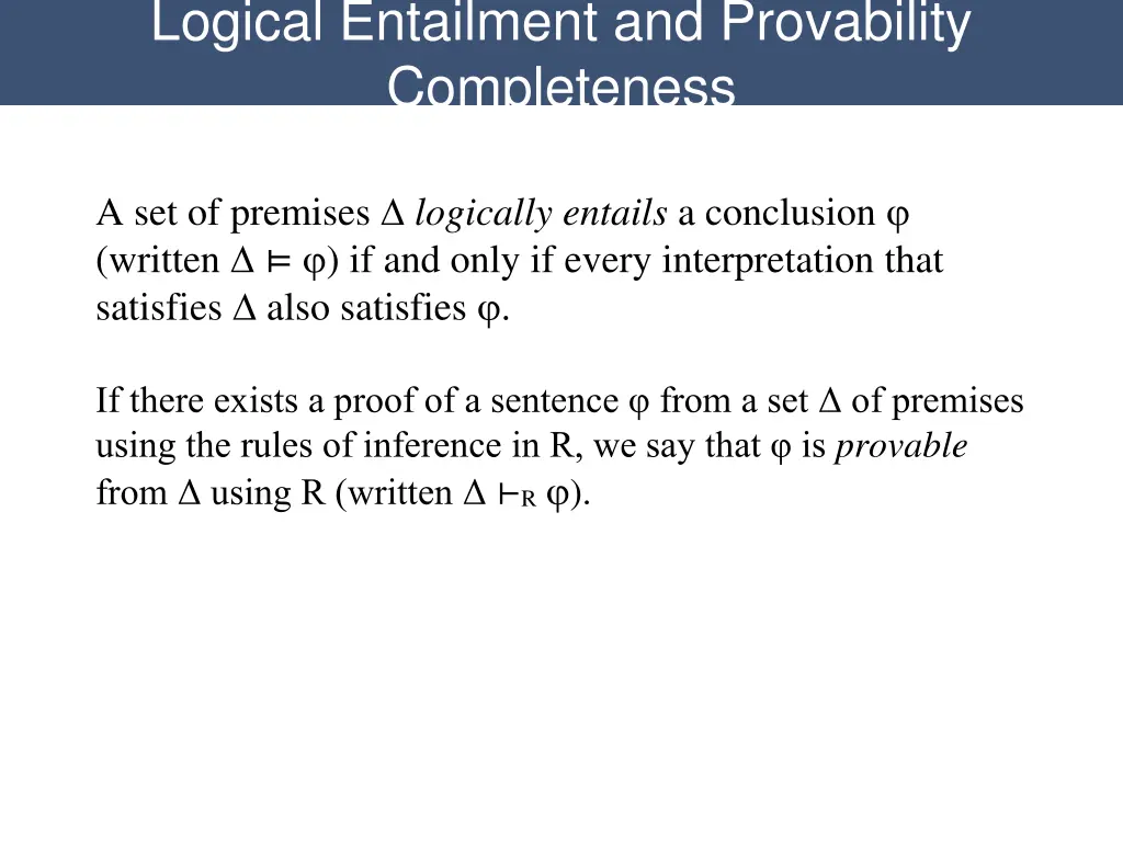 logical entailment and provability completeness
