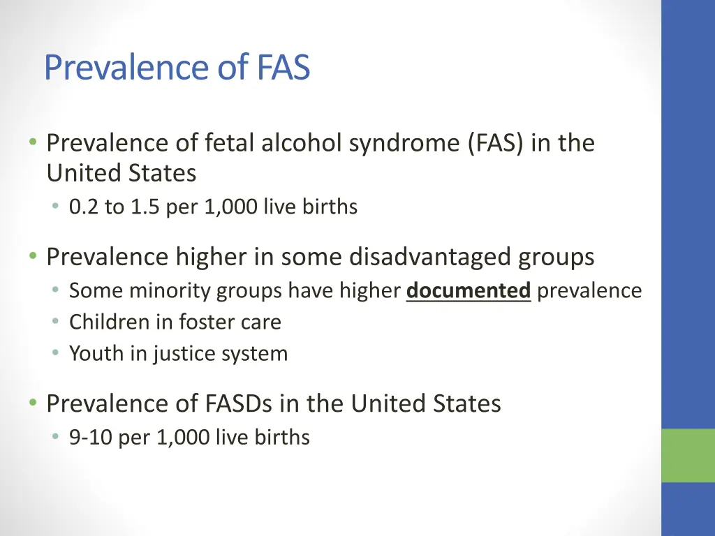prevalence of fas