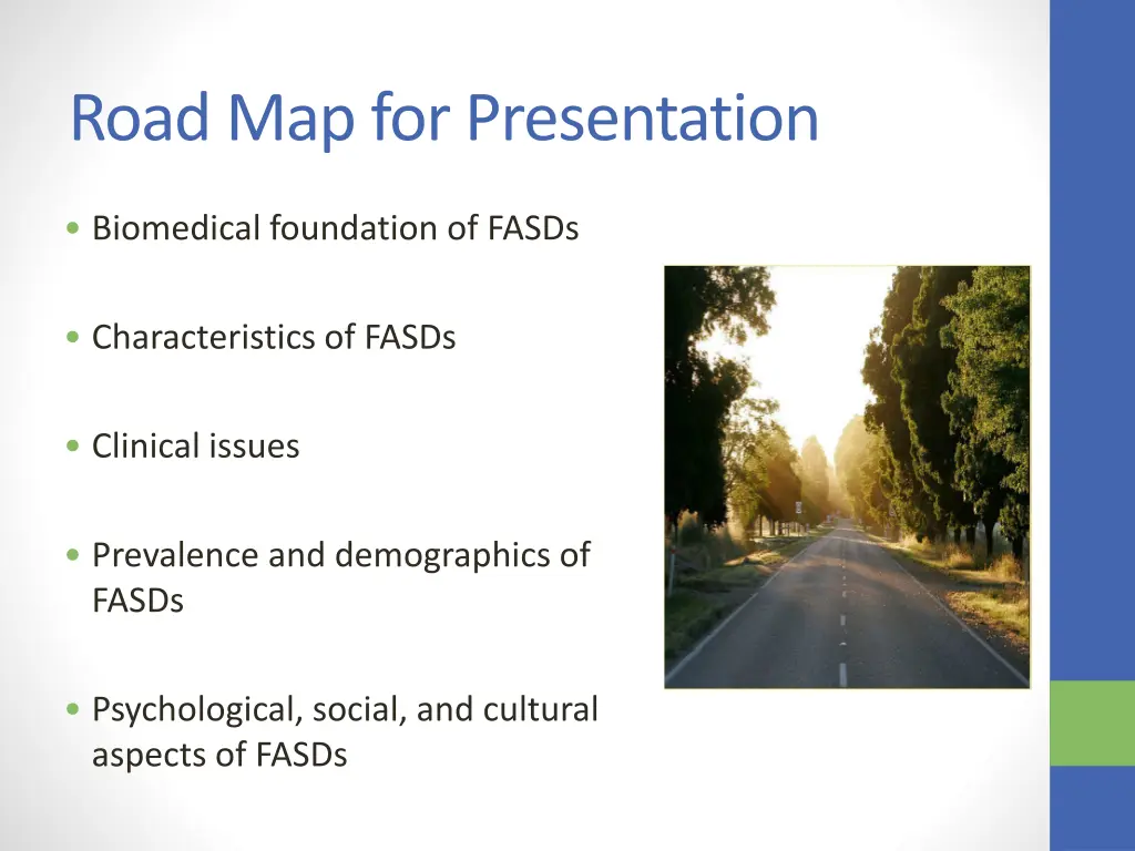 road map for presentation