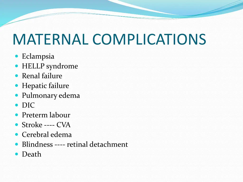 maternal complications