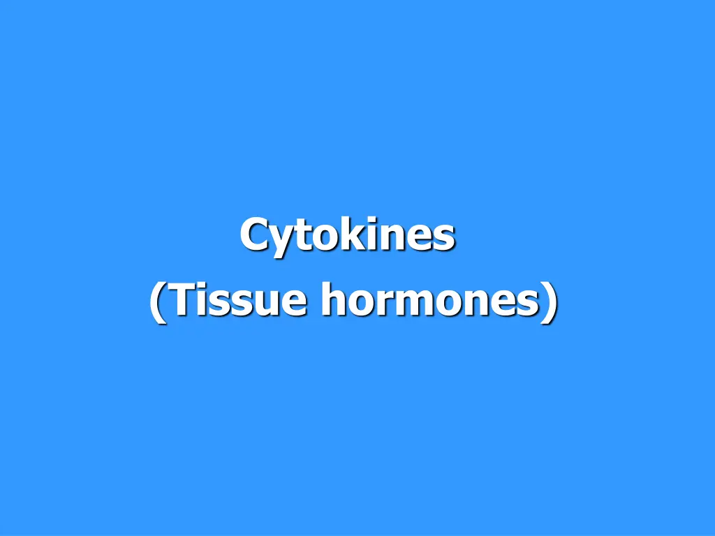 cytokines tissue hormones