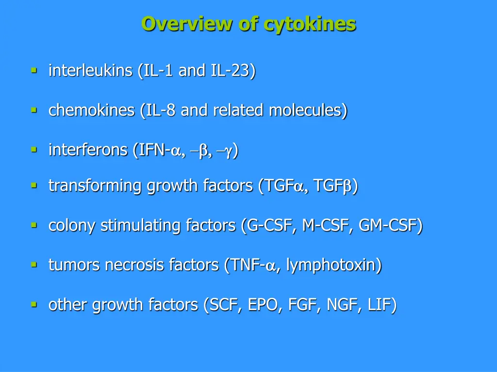 overview of cytokines