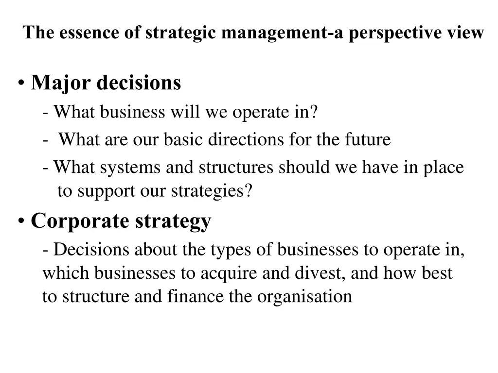 the essence of strategic management a perspective