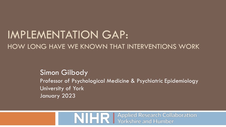 implementation gap how long have we known that