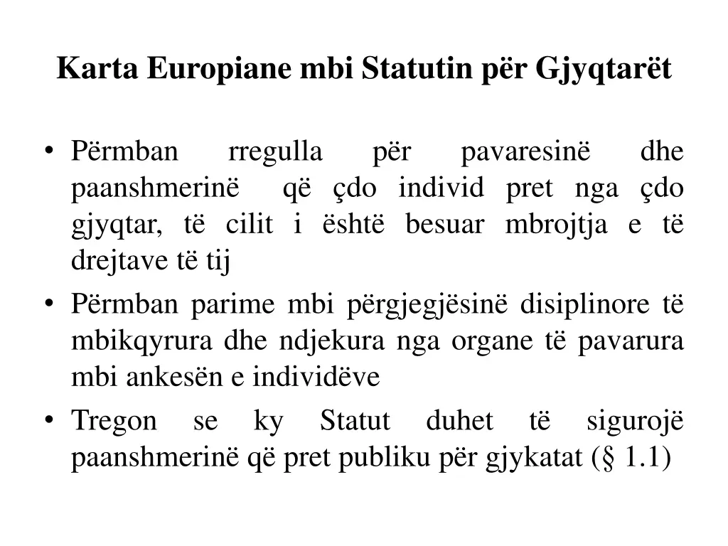karta europiane mbi statutin p r gjyqtar t