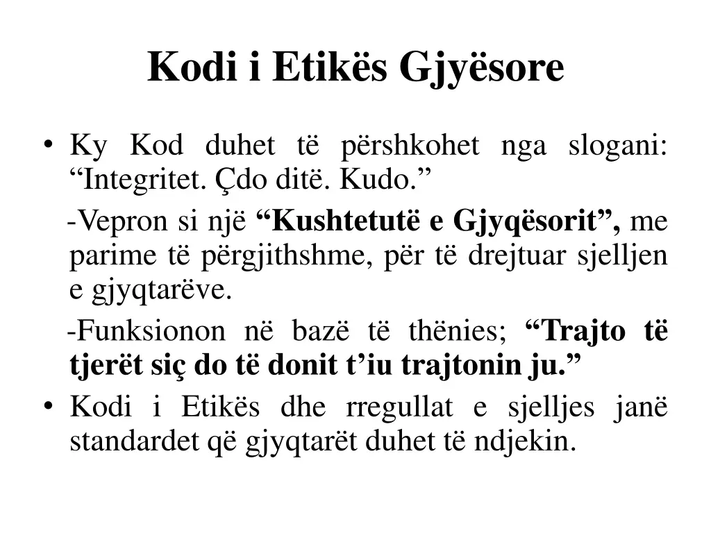 kodi i etik s gjy sore