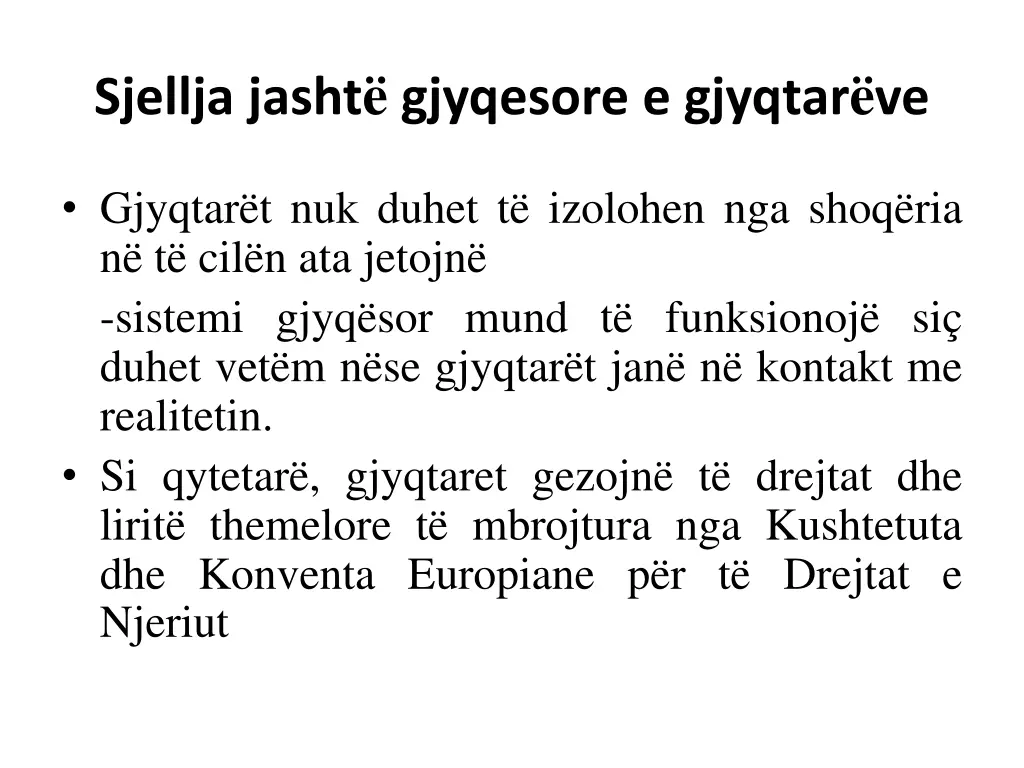sjellja jasht gjyqesore e gjyqtar ve