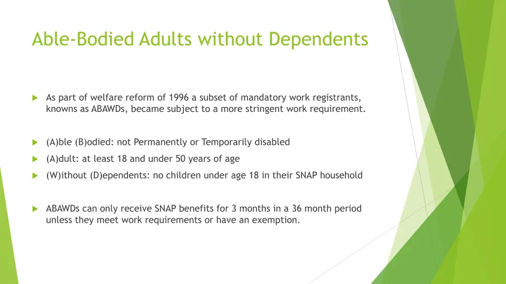 able bodied adults without dependents