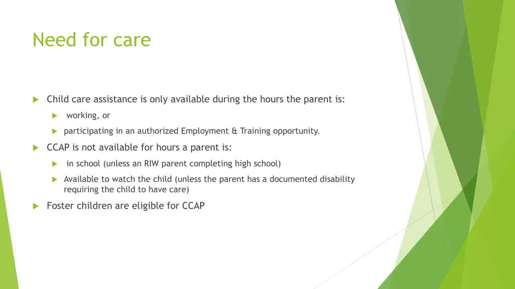 need for care