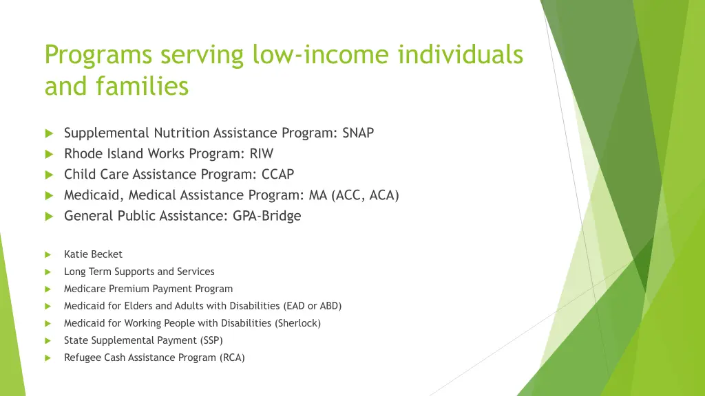 programs serving low income individuals