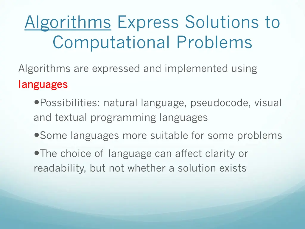 algorithms express solutions to computational