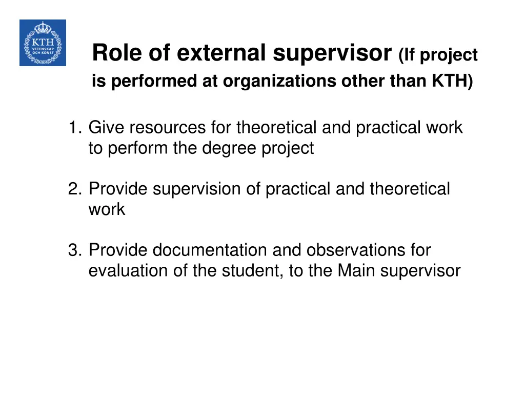 role of external supervisor if project