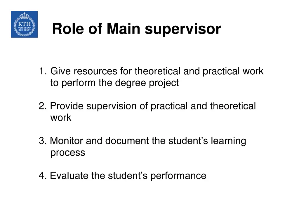 role of main supervisor