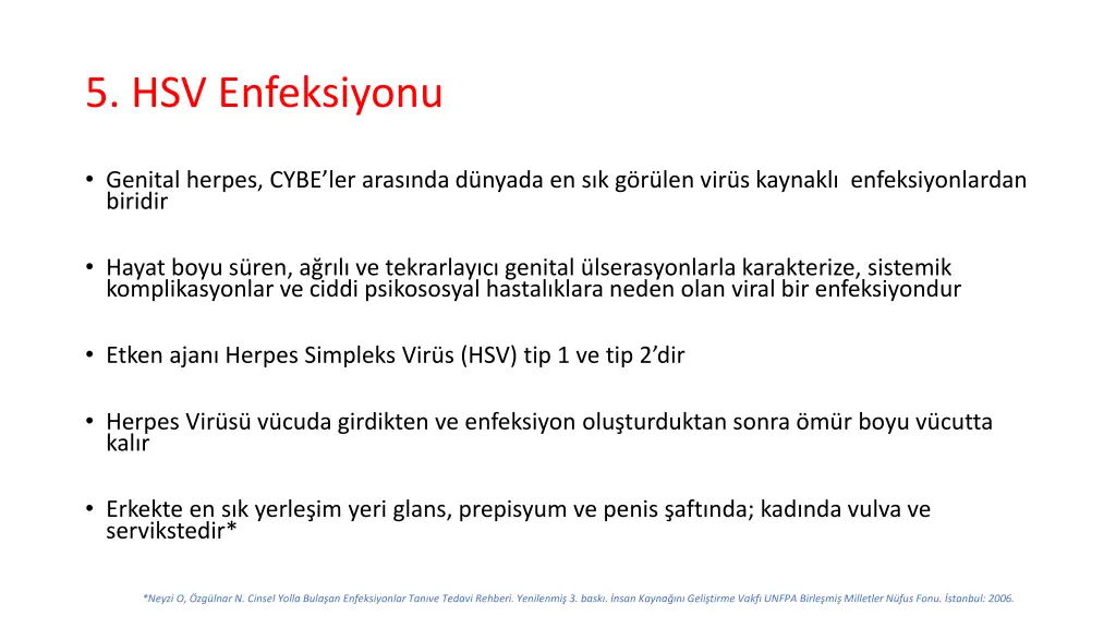 5 hsv enfeksiyonu
