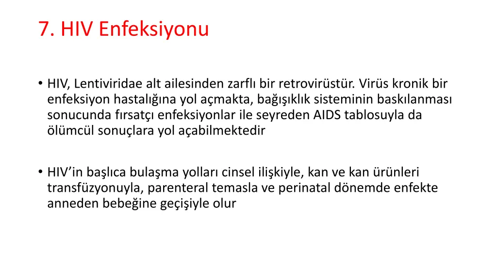 7 hiv enfeksiyonu