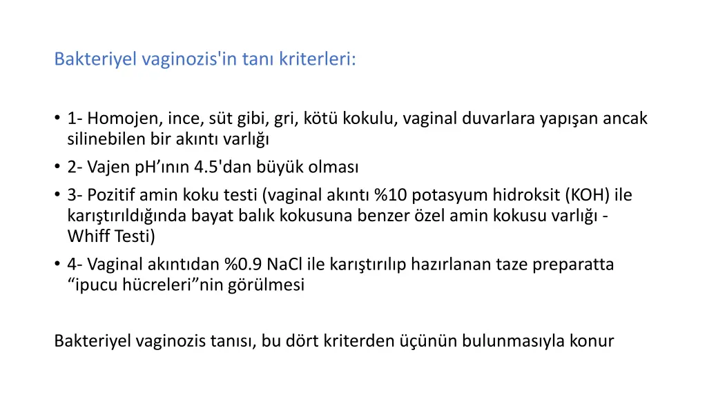 bakteriyel vaginozis in tan kriterleri