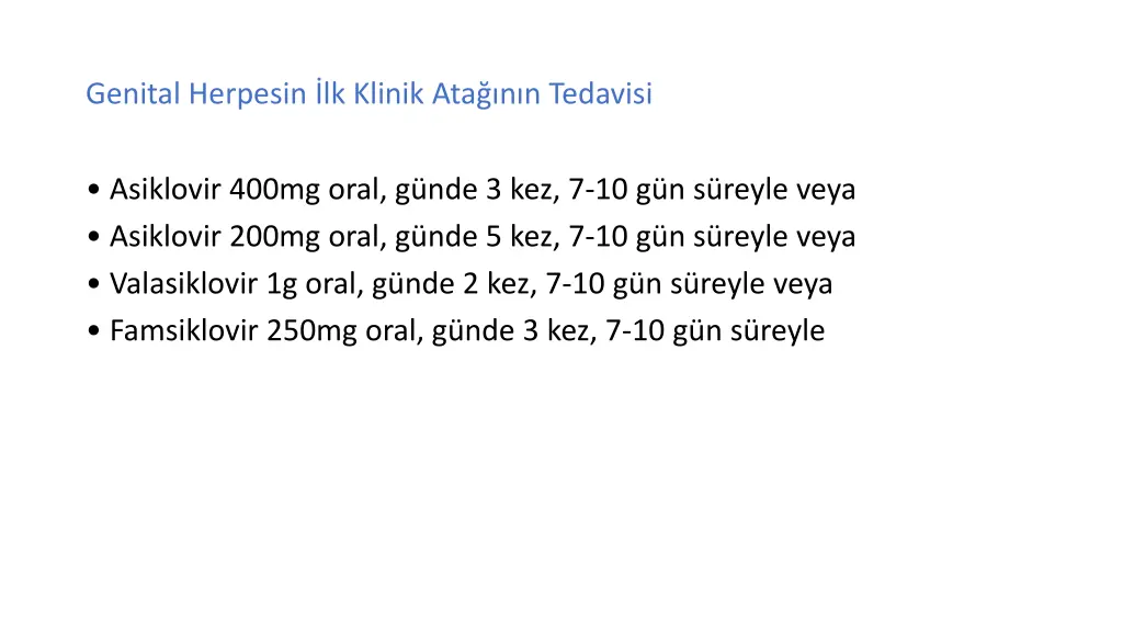 genital herpesin lk klinik ata n n tedavisi