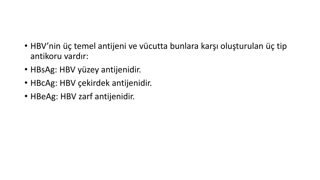 hbv nin temel antijeni ve v cutta bunlara