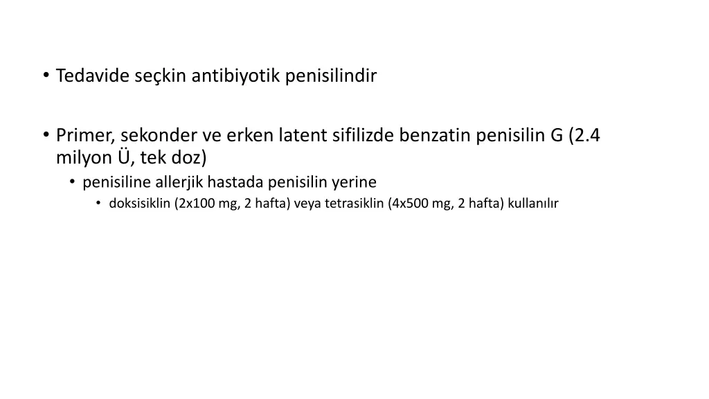 tedavide se kin antibiyotik penisilindir