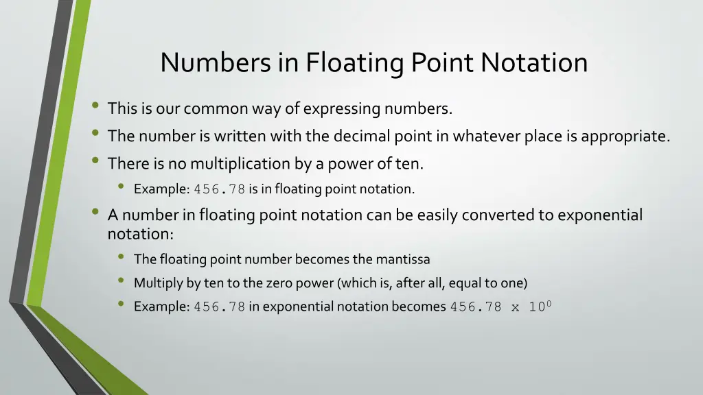 numbers in floating point notation this