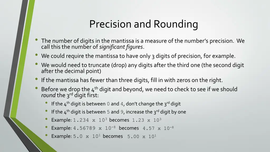 precision and rounding the number of digits