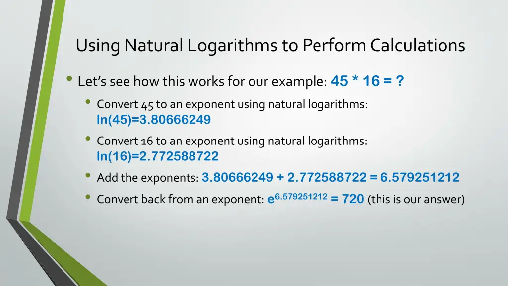 using natural logarithms to perform calculations 1