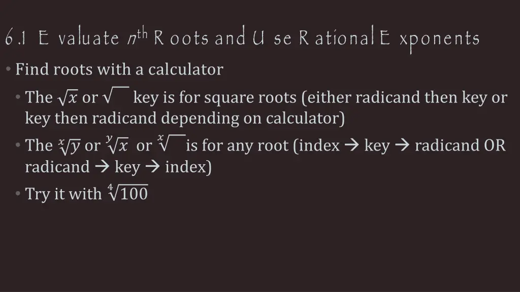 6 1 e valuate n th r oots and u se r ational 5
