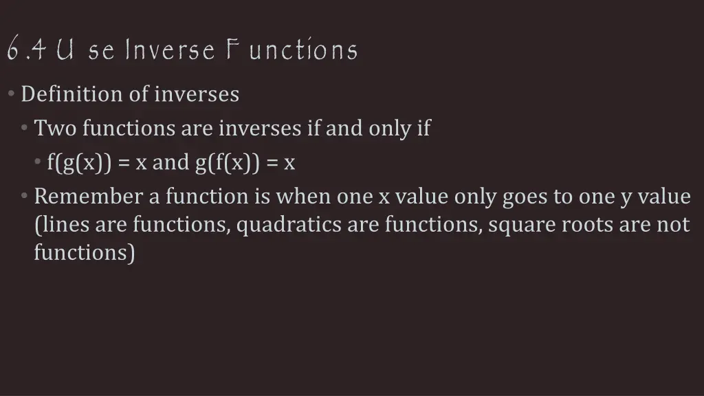 6 4 u se inverse f unctions definition