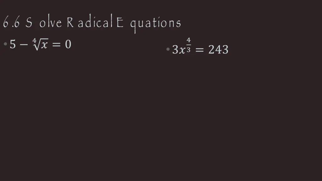 6 6 s olve r adical e quations 5 4 0